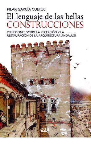 Libro El Lenguaje De Las Bellas Construcciones