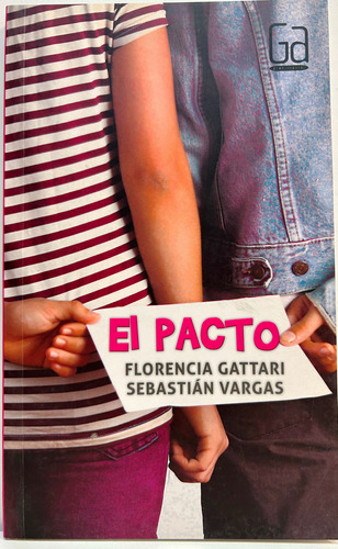 El Pacto - Gattari Florencia Y