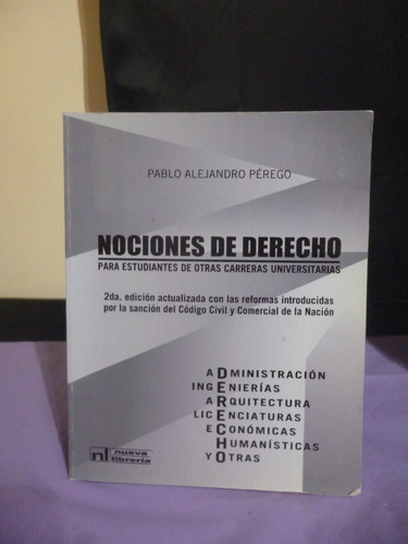 Nociones De Derecho - Pablo Alejandro Pérego (ver Detalle)