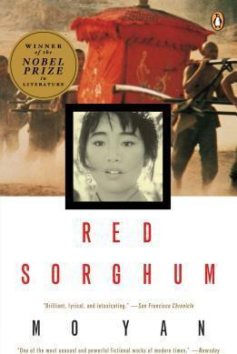 Red Sorghum - Mo Yan