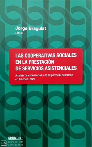 Cooperativas Sociales En La Prestación De Servicios Asistenc