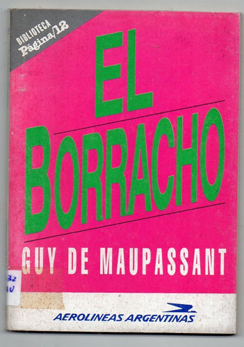 El Borracho - Guy De Maupassant