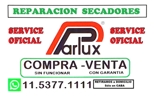Imagen 1 de 8 de Servicio Técnico Garant. Oficial Parlux Reparación Secadores