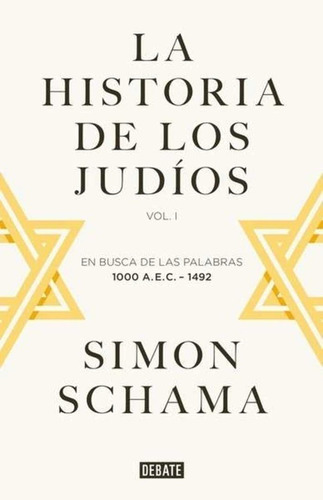 Libro Historia De Los Judios, La. Vol I