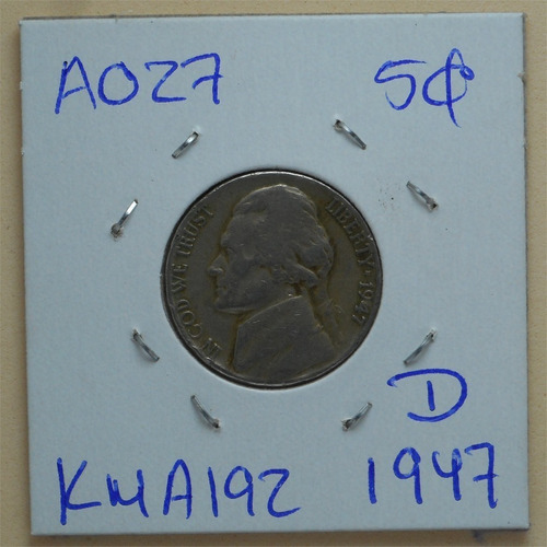 Moneda Usa 5 Centavos Jefferson Nickel 1947 Ceca D A027