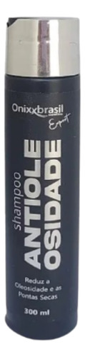 Shampoo Tratamento Anti Oleosidade 300ml Onixx Brasil