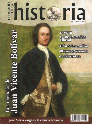 Imagen 1 de 1 de Los Negocios De Juan Vicente Bolívar Desafío De La Historia