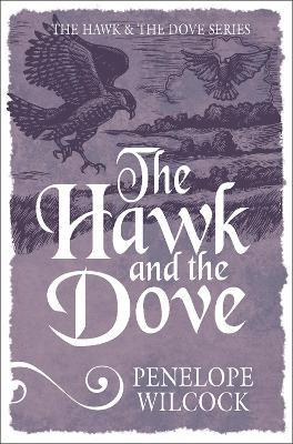 Libro The Hawk And The Dove - Penelope Wilcock