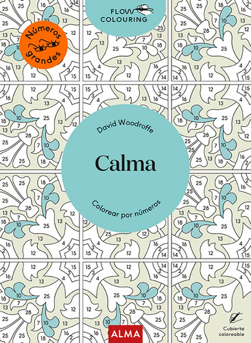 Calma. Colorear Por Numeros - Autores Varios