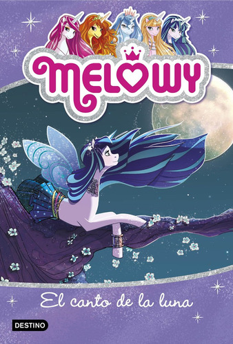 Libro Melowy. El Canto De La Luna