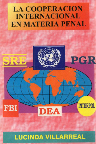 A1 La Cooperación Internacional En Materia Penal