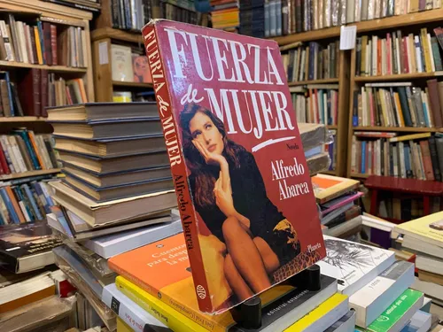 Alfredo Abarca Fuerza De Mujer Novela Eshop El Escondite (Usado)