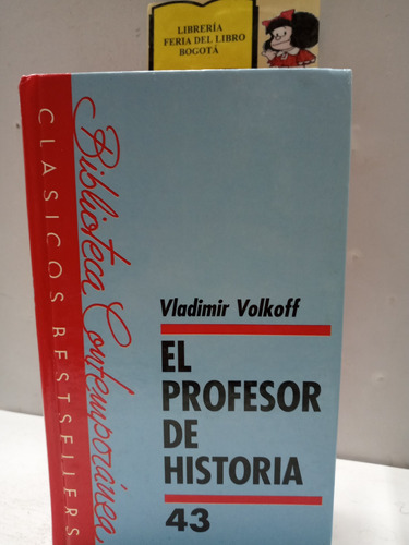 El Profesor De Historia - Vladimir Volkoff - Noguer