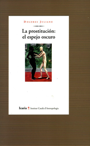 Prostitucion: El Espejo Oscuro, La