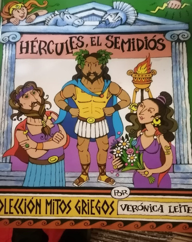 Hércules, El Semidiós / Verónica Leite / Enviamos