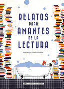 Libro Relatos Para Amantes De La Lectura