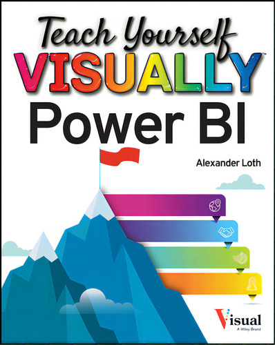 Teach Yourself Visually Power Bi, De Loth, Alexander. Editorial Visual, Tapa Blanda En Inglés