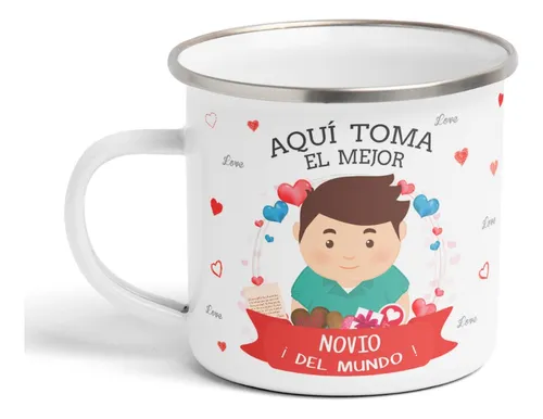 Mug Esmaltado Aqui Toma El Mejor Novio Peltre