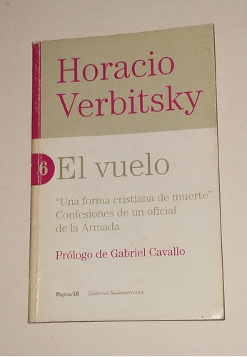 El Vuelo - Horacio Verbitsky