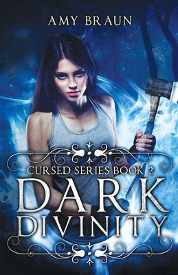 Libro Dark Divinity: A Cursed Novel - Braun, Amy