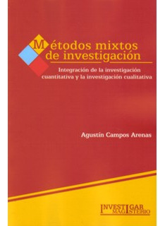 Métodos Mixtos De Investigación. Integración De La Investiga