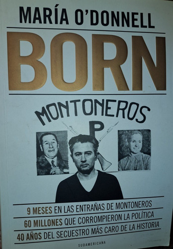 Born - Montoneros - María O´donnell - 2015