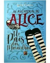 Comprar Livro Aventuras De Alice No Pais Das Maravilhas, As