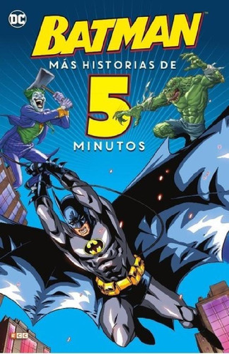 Libro - Batman Más Historias De 5 Minutos - Cuentos Infanti