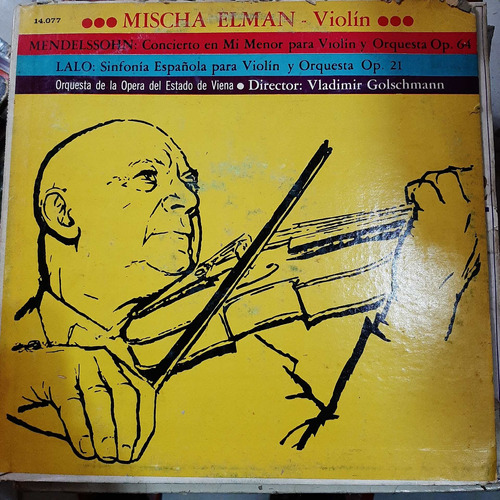 Vinilo Mischa Elman Violin Golschmann Mendelssohn Lalo Cl2