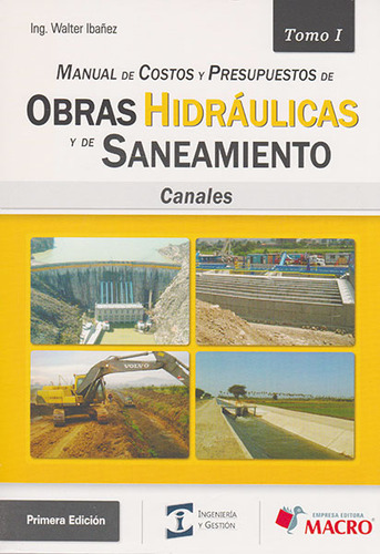 Manual De Costos Y Presupuestos De Obras Hidráulicas Y De Sa