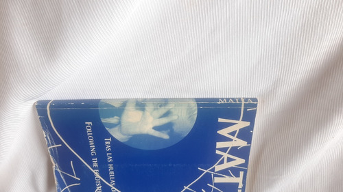 Matta Tras Las Huellas De Un Gigante Bilingue Cc Borges