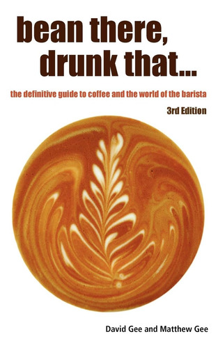 El Libro Bean There, Drunk That, La Guía Definitiva En Inglé