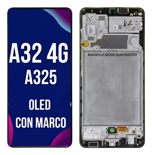 Modulo Pantalla Compatible Samsung A32 4g A325 Marco Oled Negro