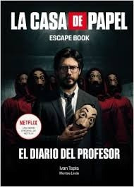 Casa De Papel, La - Escape Book - Tapia, Ivan