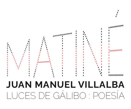 Libro Matine - Villalba,juan Manuel