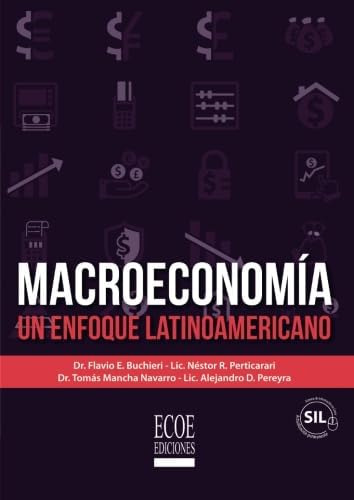 Libro: Macroeconomía: Un Enfoque Latinoamericano (spanish Ed