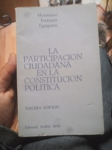 La Participación Ciudadana En La Constitución Política. 