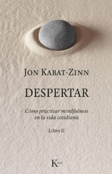 Despertar. Libro Ii - Jon Kabat - Zinn