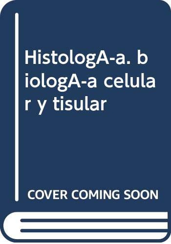 Libro Histología Biología Celular Y Tisular De Julio Sepúlve