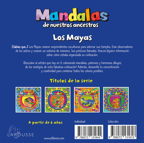 Mandalas De Nuestros Ancestros / Los Mayas