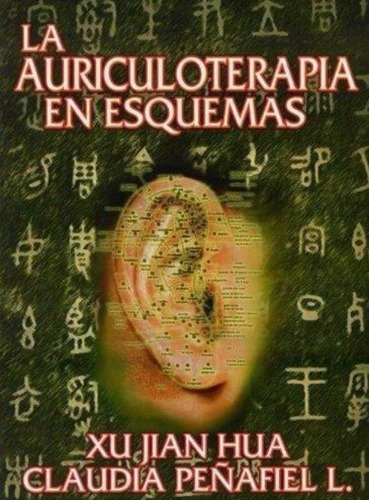 Libro La Auriculoterapia En Esquemas