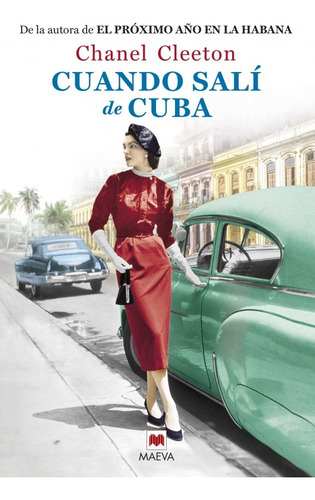 Cuando Sali De Cuba, De Cleeton, Chanel. Editorial Maeva Ediciones, Tapa Blanda En Español