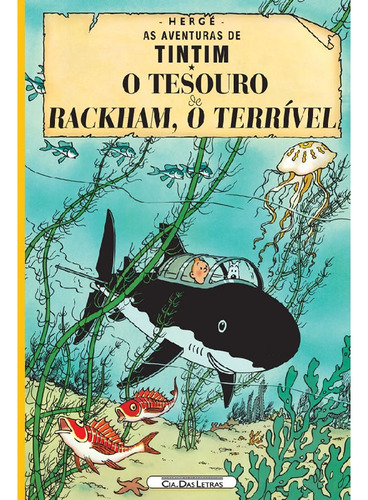 O Tesouro De Rackham O Terrível: O Tesouro De Rackham O Terrível, De Hergé. Editora Quadrinhos Na Cia, Capa Mole Em Português