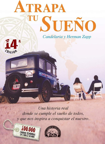 Libro: Atrapa Tu Sueño: Una Historia Real Donde Se Cumple El