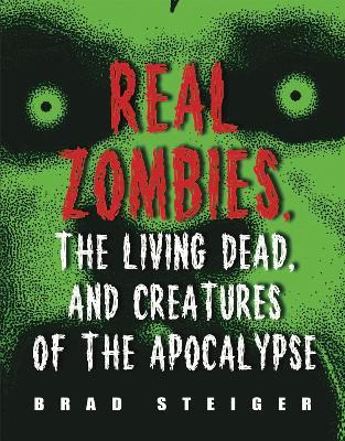 Libro Real Zombies, The Living Dead And Creatures Of The ...