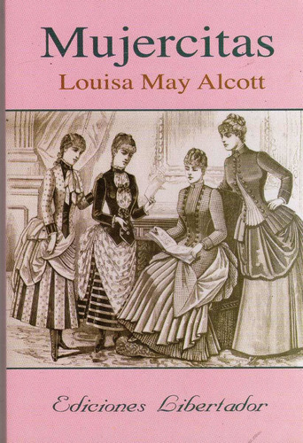 Libro: Mujercitas - Louisa May Alcott