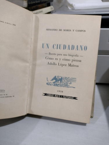 Un Ciudadano Armando De María Y Campos Rp35 (Usado)
