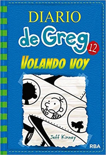 Diario De Greg 12 - Jeff Kinney
