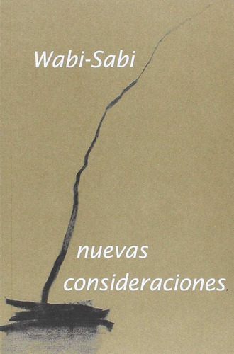 Wabi Sabi Nuevas Consideraciones - Koren,leonardy