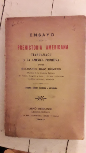 Ensayo De Prehistoria Americana   Belisario Díaz Romero